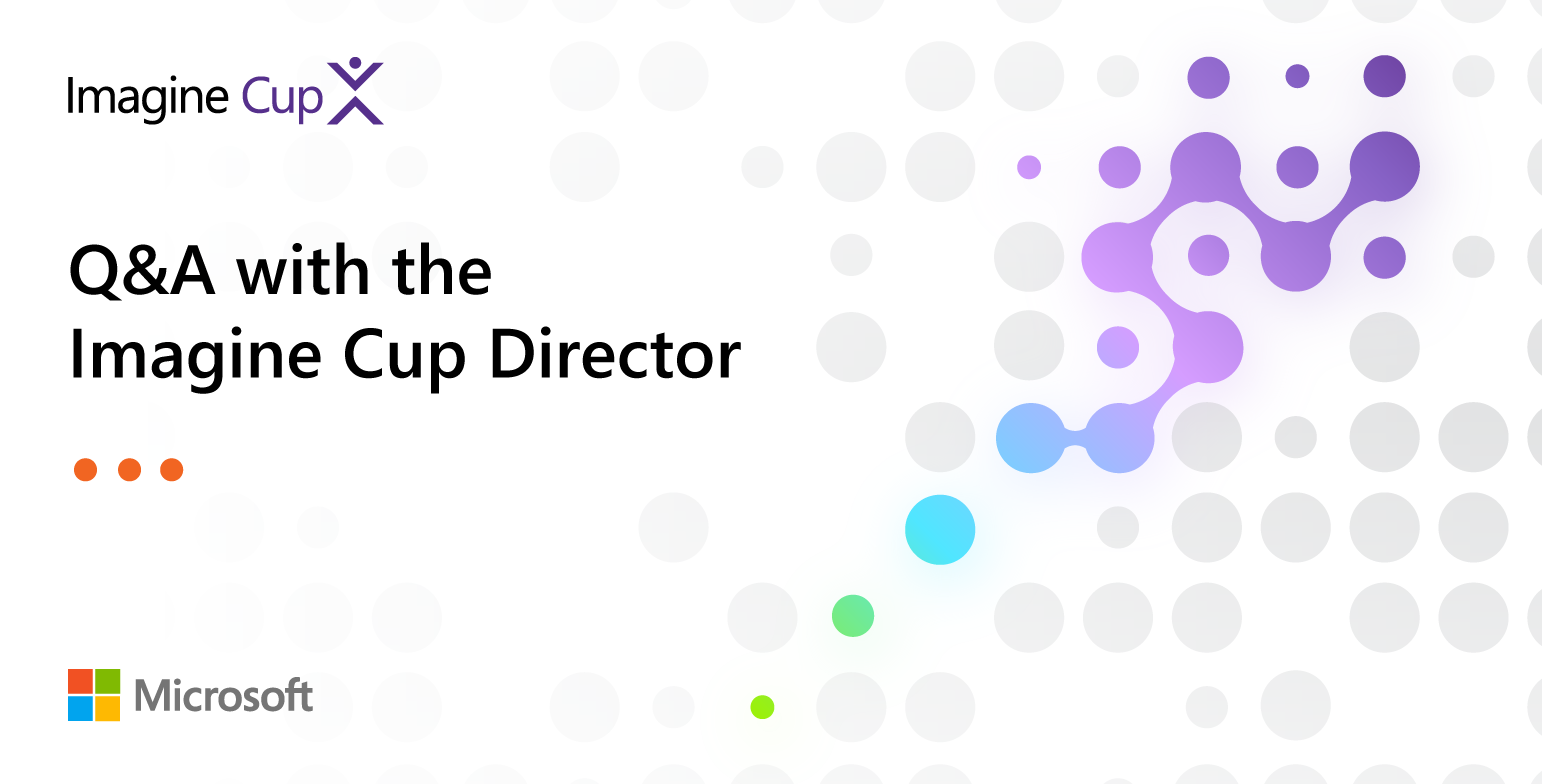 A conversation with Imagine Cup Director, Tina Jones