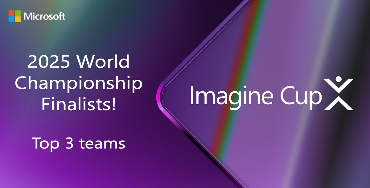 2025 Imagine Cup World Championship Finalists